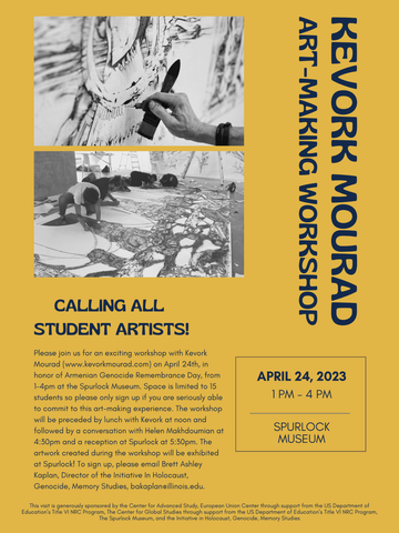 Poster for workshop with Kevork Mourad on April 24, 2023 in the Spurlock Museum.